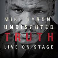 Mike Tyson Undisputed Truth Atlanta | Fox Theatre